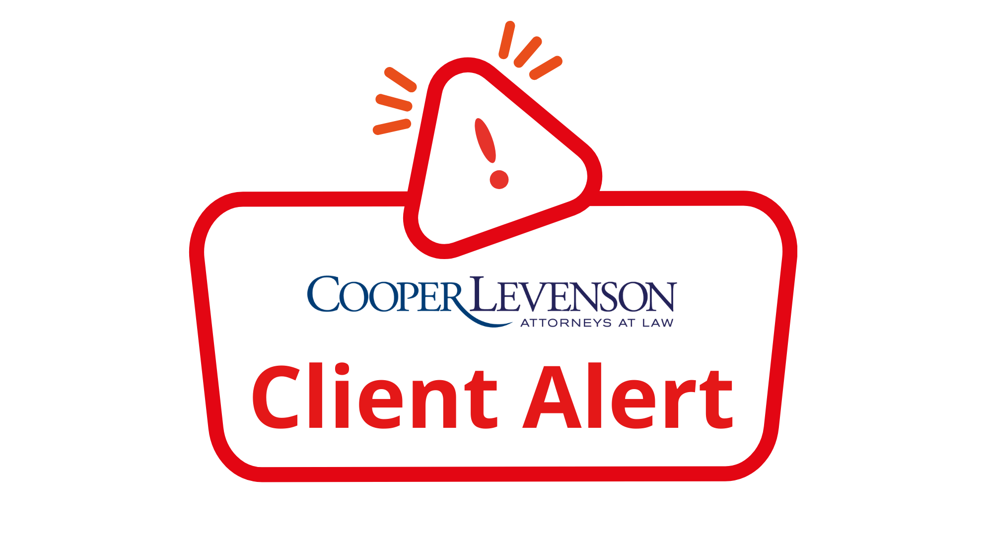 Cooper Levenson Client Alert Graphic with Exclamation Point Icon.